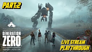 Generation Zero [PS5] playthrough Part 2: A long dangerous way to Vesslan Bunker  [Live Stream]