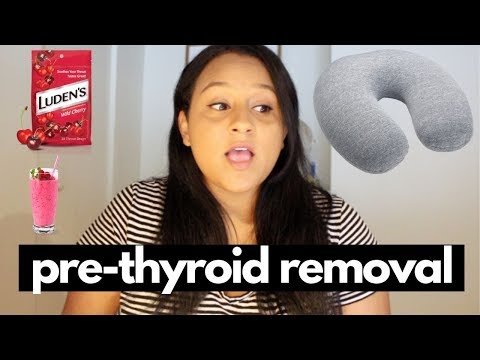 Pre-Thyroidectomy | How I am Preparing for Thyroid Surgery/Things you will need for recovery