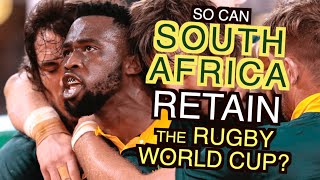 So can the Springboks retain the Rugby World Cup? | RWC2023 Preview