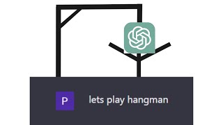 Hangman with ChatGPT