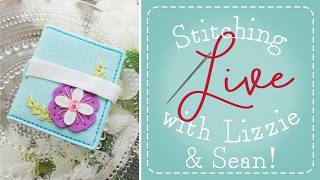 Stitching Live With Lizzie & Sean: Needlebook Die, part of our Sewing Kit Essentials series