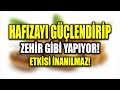 Düzenli Tüketildiğinde Hafızayı Güçlendirip Zehir Gibi Yapıyor!