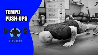Tempo Push-up : How to