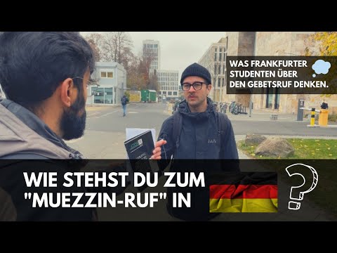 WIE DER ISLAMISCHE GEBETSRUF BEI STUDENTEN ANKOMMT | UNI FRANKFURT