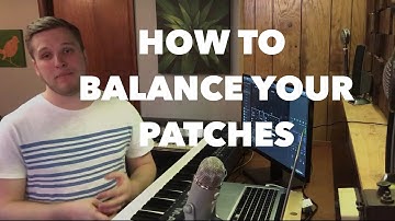 MainStage Tutorial: How to balance your patch volumes