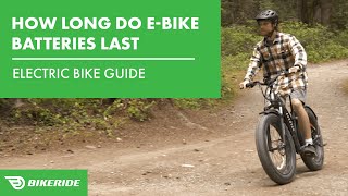 How Long Do EBike Batteries Last?  Electric Bike Guide | BikeRide.com