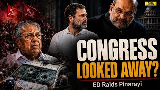 ED Raids Pinarayi Vijayan | Why Congress Won’t Save Him | Kerala INDIA Bloc Crisis