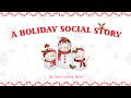 A Holiday Social Story for Kids | Respecting Traditions &amp; Handling Changes