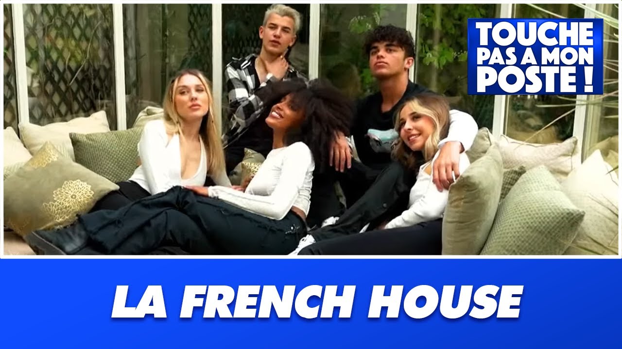 Influenceur Au Coeur De La French House Episode 1 Streaming "La French House" : le nouveau programme sur les influenceurs qui