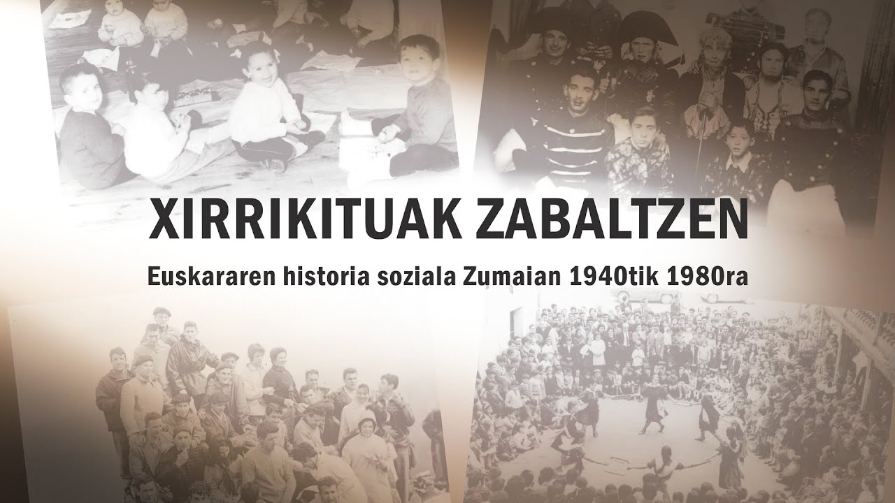Xirrikituak zabaltzen:  Zumaiako euskararen historia 1940tik 1980ra