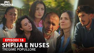 Shpija E Nuses - Episodi 18 Tregime Popullore