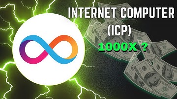 WHY THE INTERNET COMPUTER DEFINITY (ICP COULD BE A 1000X ALTCOIN GEM?