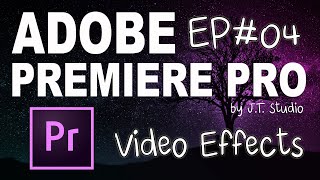 Adobe Premiere Pro (EP.4) Video & Image Management: จัดการวิดีโอและรูปภาพแบบต่างๆ