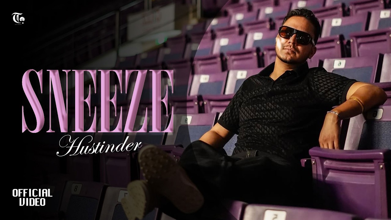 Sneeze (Official Video) Hustinder | Kaafar Kang | FreezyBeats | Untamed | Latest Punjabi Song 2026