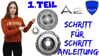 CHANGE / RENEW CLUTCH 🔹 AUDI A2 🔹 1. REMOVE PART OF TRANSMISSION AND CLUTCH 🔹 TUTORIAL I DIY