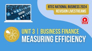 Measuring Efficiency | Live Revision for BTEC National Business Unit 3 (2024 Exams) Net Worth