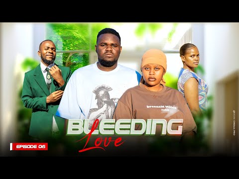 BLEEDING LOVE EP 6 Love Story Abbyplus Kiparabrand Clamvevo Abbybalthazar Ruthkadiri247