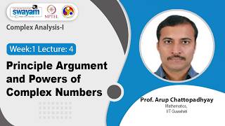 Lec 4: Principle argument and powers of complex numbers