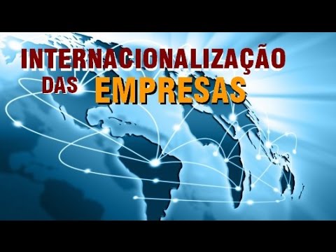 Vídeo: Quais são os principais fatores que impulsionam a internacionalização dos negócios?