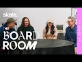 The board room episode 5  skate