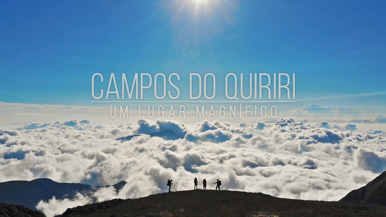 Campos do Quiriri | Um Lugar Magnífico (Acampamento e Aventura)