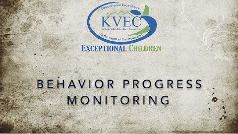 Behavior Progress Monitoring