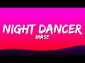 Imase  night dancer lyrics