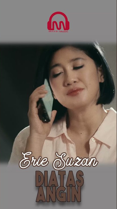 ERIE SUZAN - DIATAS ANGIN