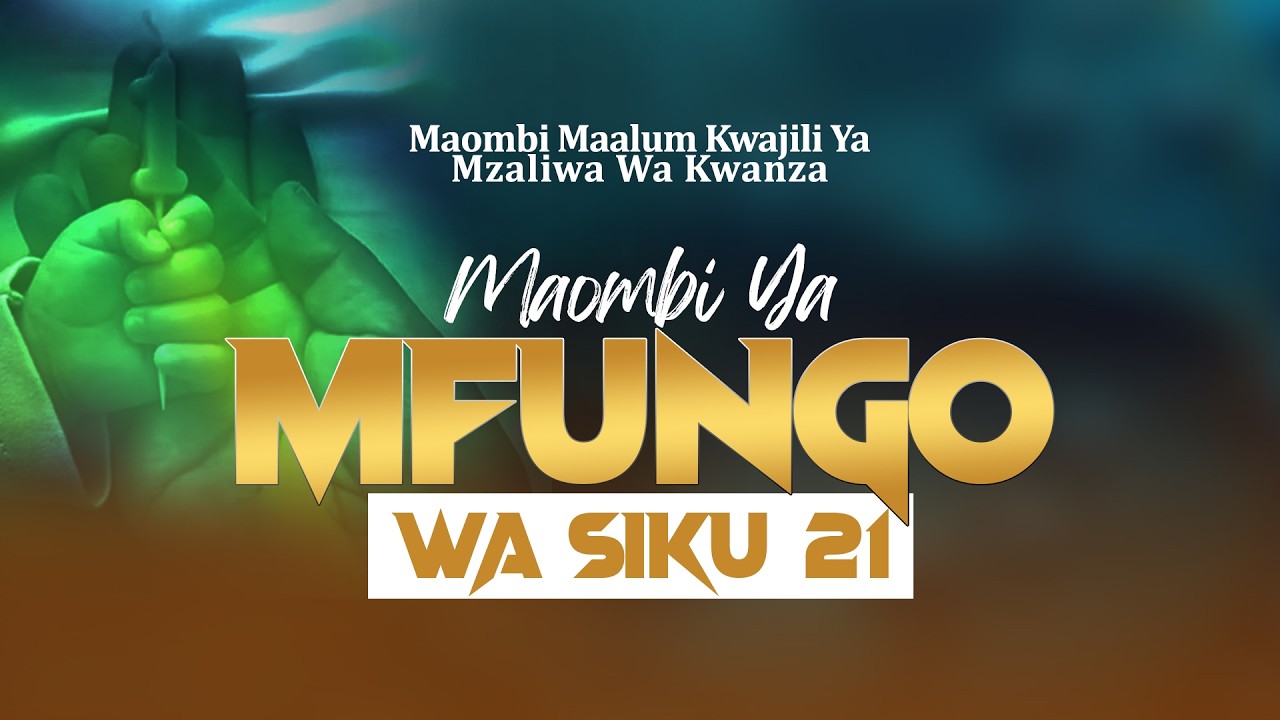 LIVE - MAOMBI YA MFUNGO WA SIKU 21 MZALIWA WA KWANZA DAY 10B:  MWL.MFINANGA | 10 March  2026
