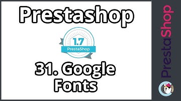 Tuto Prestashop 1.7 - Google Fonts (ép. 31)