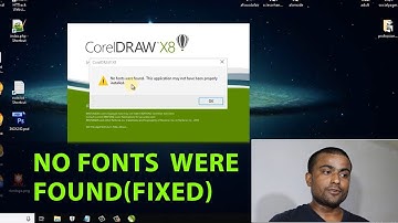 How to fix no  fonts were found in CorelDraw X8