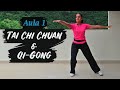 Tai-Chi e Qi-Gong - Aula 01