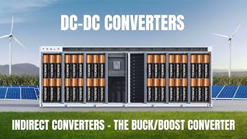 Indirect Converters: The Buck/Boost Converter - Formulation and Theory
