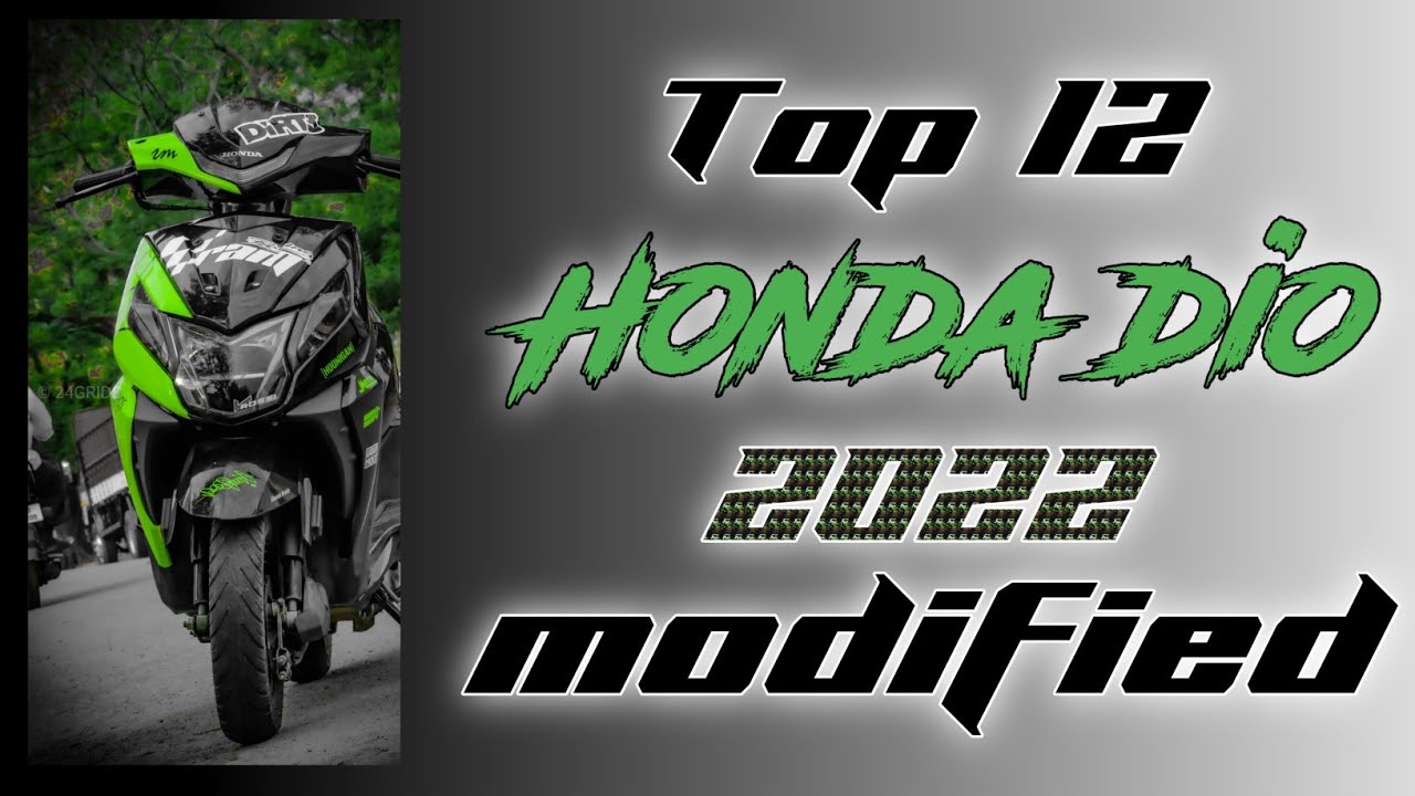 Top 12 honda dio scooty modified 2022 | 6t9 tech - YouTube