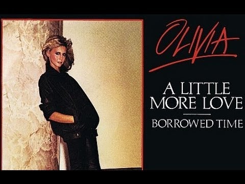 Olivia Newton John - A Little More Love - Lyrics