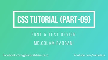 Css Bangla Tutorial Part 09 (Font & Text Style)