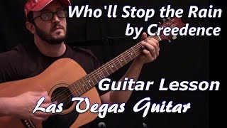 Video thumbnail of "Who'll Stop the Rain by Creedence Clearwater Revival Guitar Lesson"