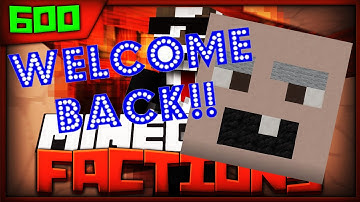 Minecraft FACTIONS Server Lets Play - THE RETURN OF RUMBLECRUMBLE - Ep. 600 ( Minecraft Faction )