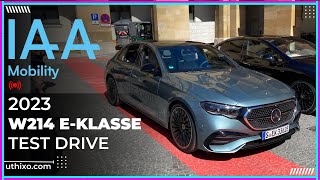 Ich Fahre Die Neue Mercedes-Benz E-Klasse W214 Durch München Auf Der 2023 Iaa Mobility Test Drive