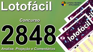 Análise E Projeção Para O Concurso 2848 Da Lotofácil