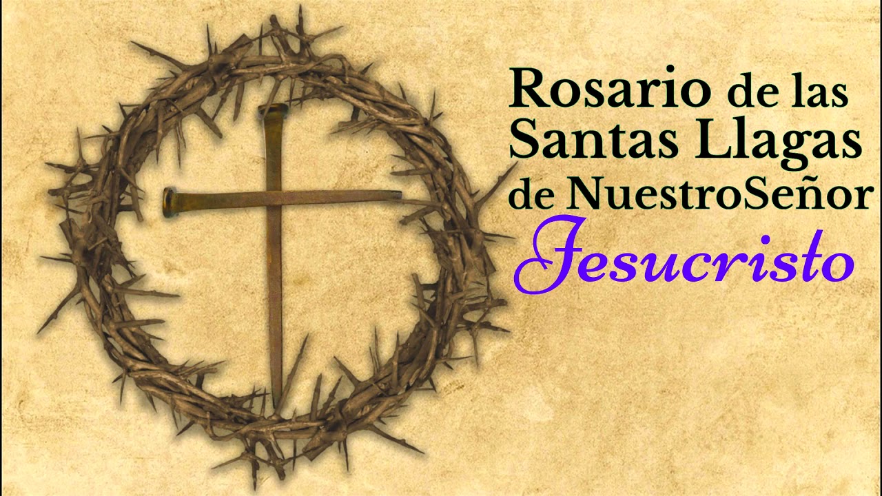 🌹El Rosario de las llagas de Nuestro Señor Jesucristo 📿/ Oraciones en