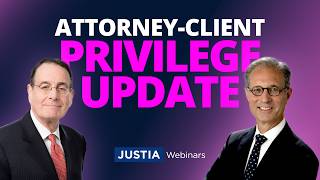 Attorney Client Privilege Update: Identity, Crime Fraud and the Attorney As Whistleblower
