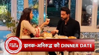 Jhanak: Anirudh& Jhanak On Romantic Dinner Date & Enjoying The Rain  | SBB