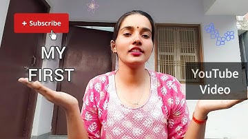 MY FIRST YOUTUBE VIDEO | introducing my youtube channel |#intro #introduction  #newchannel  