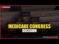 Medicare Congress Decision