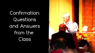 Grace Anglican Confirmation Class #7: Questions and Answers