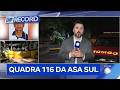 Bombeiros retiram corpo de trabalhador que morreu soterrado durante obra na Asa Sul | DF Record