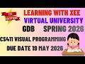 CS411 Visual Programming GDB Spring 2026 Virtual University of Pakistan