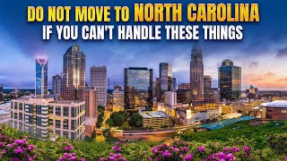 Don't Move to North Carolina If You Can't Handle This!