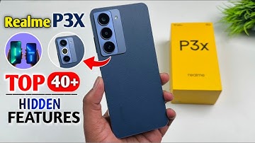 Realme P3X Top 40++ Hidden Features | Realme P3X Tips & Tricks | Realme P3X